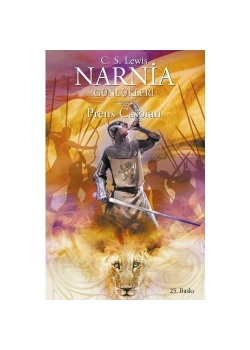 Prens Caspian  Narnia Günlükleri-4     Dogan Egmont