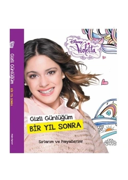 Violetta Gizli Günlüğüm Bir Yıl Sonra- Doğan
