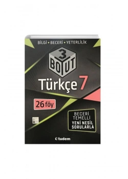 Tudem 7.Sınıf Türkçe 3 Boyut 26 Föy Bilgi Beceri Yeterlilik