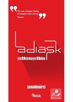 Adı Aşk Yine 99 Esma Yeni 99 Dua- Senai Demirci Nesil