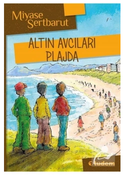 Altın Avcıları Plajda Miyase Sertbarut Tudem