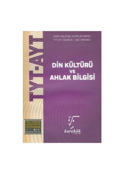 Karekök Tyt Ayt Din Kültürü Konu Anlatımlı