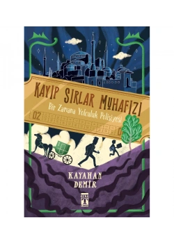 Kayıp Sırlar Muhafızı Kayahan Demir Genç Timaş