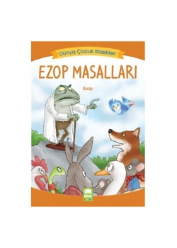 Ezop Masalları Ema Çocuk