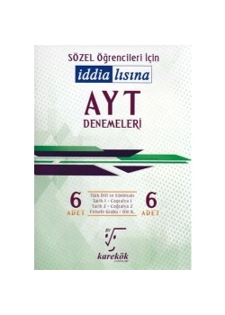 Ayt Sözel İddialısına 6 Deneme   Karekök