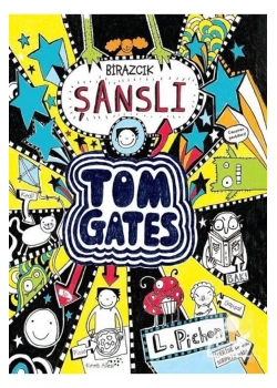 Birazcık Şanslı   Tom Gates  Tudem