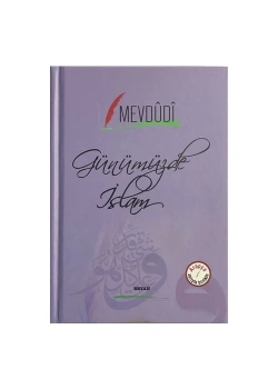 Günümüzde İslam Mevdudi Arapça Türkçe Beyan