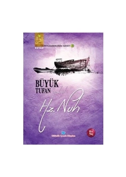 Büyük Tufan Yahut Hz.Nuh   Beyan