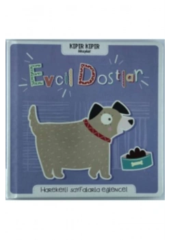 Kıpır Kıpır Kitaplar Evcil Dostlar Doğan Egmont
