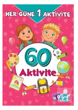 Her Güne 1 Aktivite 60 Aktivite Hoya Yayın