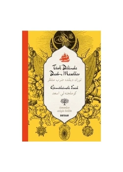 Türk Dilinde Darbı Meseller.Osmanlıca Türkçe Gümilcineli Esa   Beyan