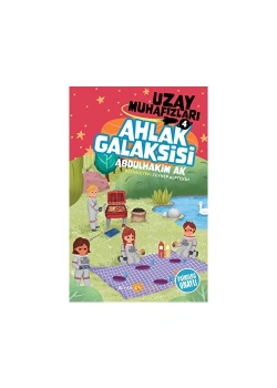 Uzay Muhafızları 4 Ahlak Galaksisi  Abdulhakim Ak  Beyan Çocuk