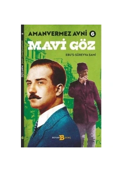 Amanvermez Avni 6 Mavi Göz  Beyan Yayın