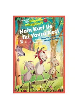 Bilgelik Hikayeleri Hain Kurt İle İki Yavru Keçi  Beyan Yayın