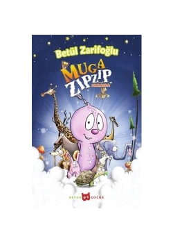 Muga Zıpzıp Ormanda  Beyan