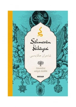 Şahmeran Hikayesi- Osmanlıca Türkçe  Beyan