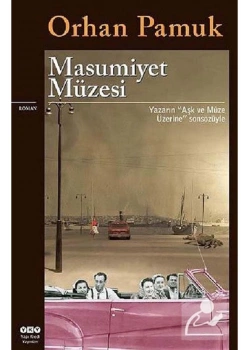 Masumiyet Müzesi Orhan Pamuk Yapı Kredi
