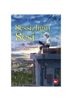 Sessizliğin Sesi Myron Uhlberg Beyaz Balina