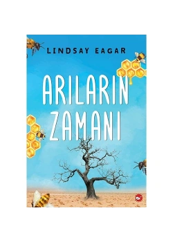 Arıların Zamanı  Lındsay Eagar Beyaz Balina