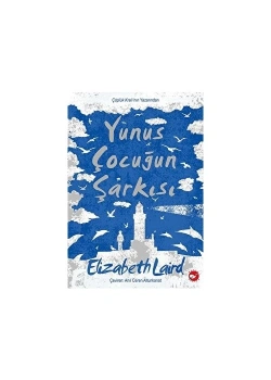 Yunus Çocuğun Şarkısı Elizabeth Laird Beyaz Balina