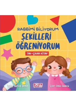 Rabbimi Biliyorum Şekilleri Öğreniyorum  Gülce Çocuk