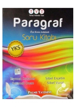 Palme Tyt Paragraf Özet Konulu Soru Sibel Erçetin