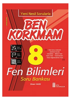 Ata Ben Korkmam 8.Sınıf Fen Bilimleri Soru Bankası