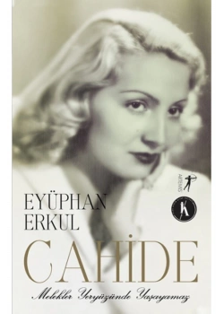 Cahide  Melekler Yeryüzünde Yaşayamaz  E. Erkul Artemis