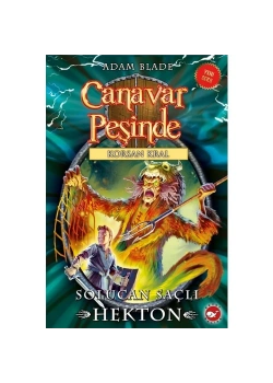 Canavar Peşinde 45  Solucan Saçlı Hekton    Beyaz  Balina