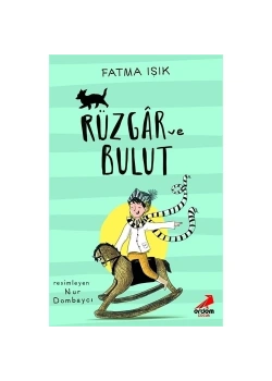 Rüzgar Ve Bulut Fatma Işık Erdem Çocuk