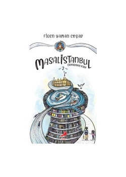 Masal İstanbul 2 Demirden Kale Figen Yaman Coşar Erdem Yayın