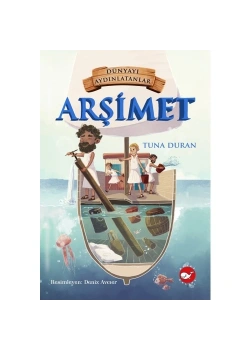 Dünyayı Aydınlatanlar  Arşimet  Beyaz Balina