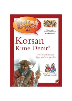 Merak Ediyorumda Korsan Kime Denir Ciltli Beyaz Balina