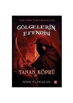 Gölgelerin Efendisi 2  Yanan Köprü  John Flanagan   Beyaz Balina