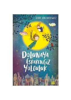 Dolunaya Esrarengiz Yolculuk Timaş