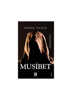 Musibet  Faruk Yıldız  Nesil Basım