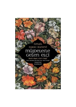 Müjdelerle Gelen Eliçi İ.Hakkı Bursevi Timaş