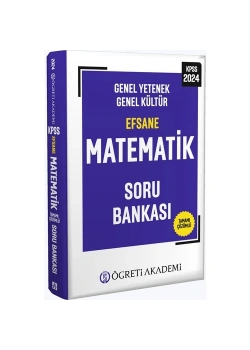 Kpss 2024 Gy Gk Efsane Matematik Soru Bankası  Öğreti Akademi