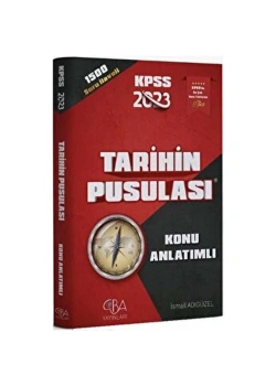 Cba Kpss 2025 Tarihin Pusulası Konu Anlatımı 1500 Soru İlaveli