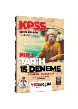 Kpss Gk Tüm Adaylar Piri Tarih Çözümlü 15 Deneme  Yediiklim