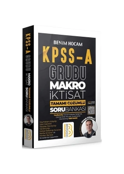 Kpss-A Grubu Makro İktisat Çözümlü Soru Bankası  Benim Hocam