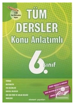 Element 6.Sınıf Tüm Dersler Konu Anlatım
