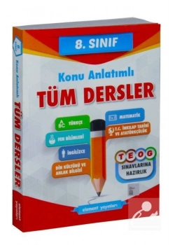 Element 8.Sınıf Tüm Dersler Konu Anlatım