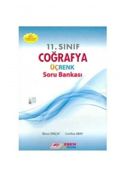 Esen 11.Sınıf Coğrafya Soru Bankası Üçrenk