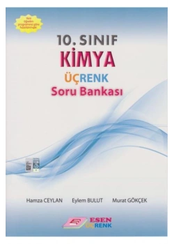Esen 10.Sınıf Kimya Soru Bank. Üçrenk Yay.