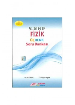 Esen 9.Sınıf Fizik Üçrenk Soru Bank
