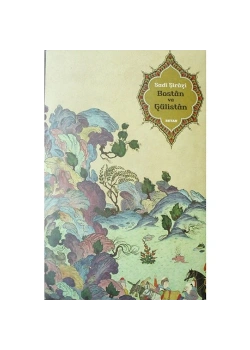 Bostan Ve Gülistan. Sadi Şirazi- Ciltli-Beyan Yayınları