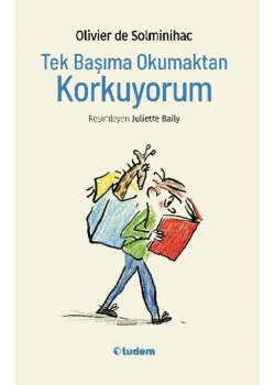 Tek Başıma Okumaktan Korkuyorum Tudem