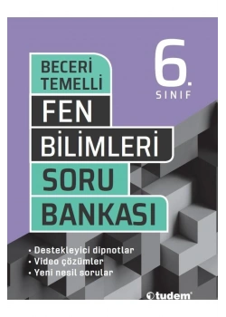Tudem 6.Sınıf Fen Bilimleri Soru Bankası Beceri Temelli