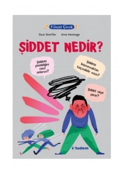 Filozof Çocuk Şiddet Nedir ? Tudem